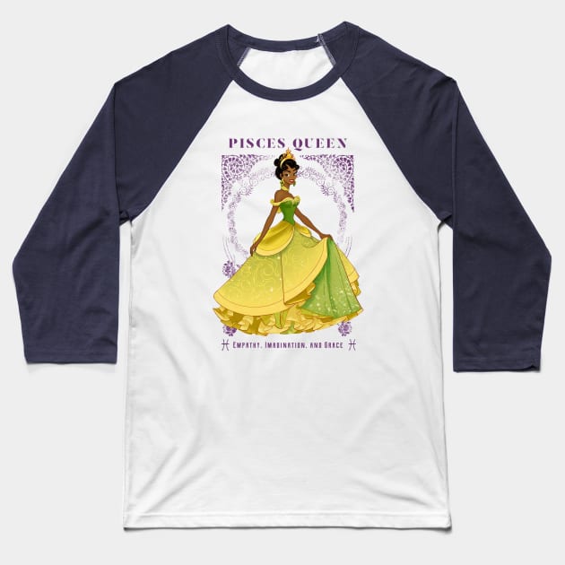 Pisces Queen Empathy Imagination and Grace Baseball T-Shirt by MadeWithLove